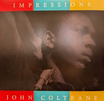 LP John Coltrane: Impressions CLR