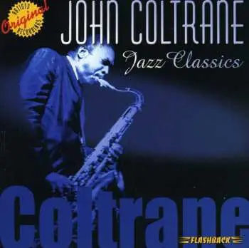 CD John Coltrane: Jazz Classics