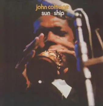 LP John Coltrane: Sun Ship LTD