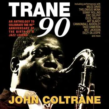 4CD John Coltrane: Trane 90