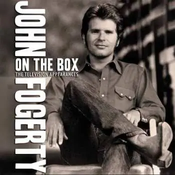 CD John Fogerty: On The Box: The Television Appearances