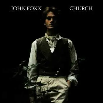 LP John Foxx: Church CLR | LTD
