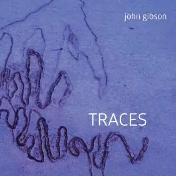 CD John Gibson: Traces
