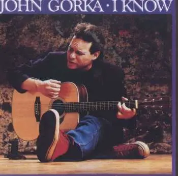 CD John Gorka: I Know