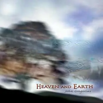 CD John Gregorius: Heaven And Earth