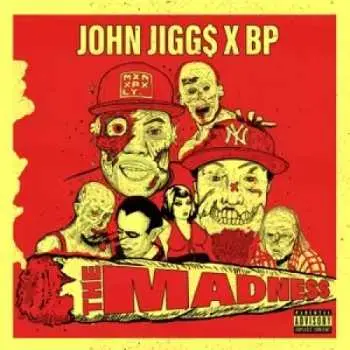 CD John Jigg$: The Madness