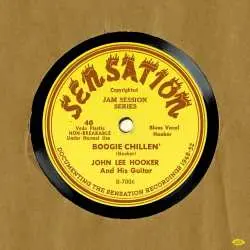 LP John Lee Hooker: Sensation - Documenting The Sensation Recordings 1948-52