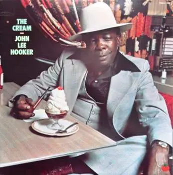 2LP John Lee Hooker: The Cream