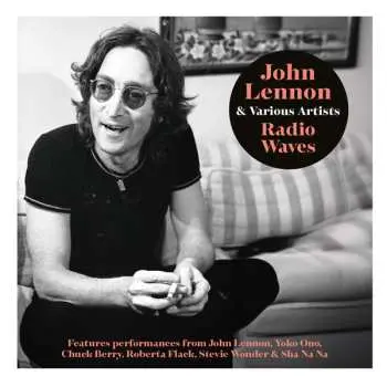 2CD John Lennon: Radio Waves (2cd)
