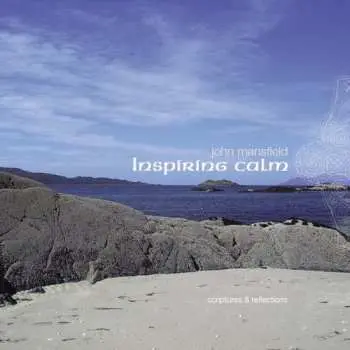 CD John Mansfield: Inspiring Calm