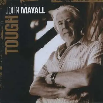 CD John Mayall: Tough