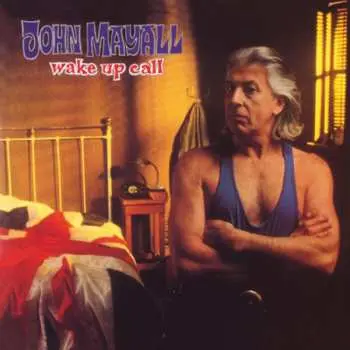 LP John Mayall: Wake Up Call