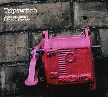 CD John McSherry: Tripswitch