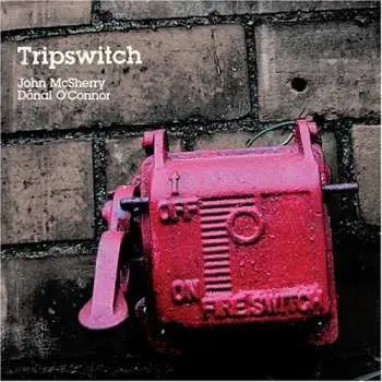 CD John McSherry: Tripswitch