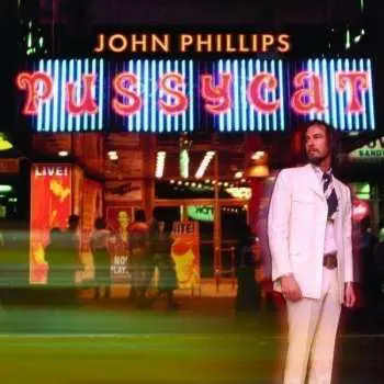 CD John Phillips: Pussycat