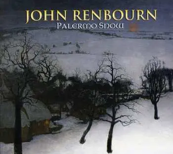 CD John Renbourn: Palermo Snow