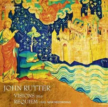 CD John Rutter: Visions; Requiem
