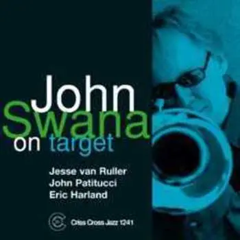 CD John Swana Quartet: On Target