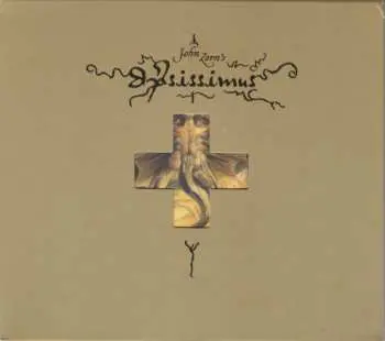 CD John Zorn: Ipsissimus