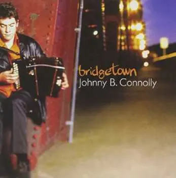 CD Johnny Connolly: Bridgetown