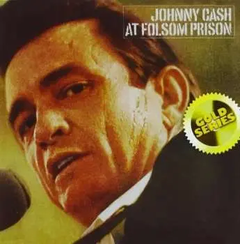 CD Johnny Cash: At Folsom Prison