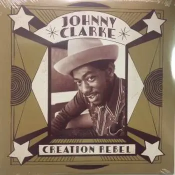 2LP Johnny Clarke: Creation Rebel