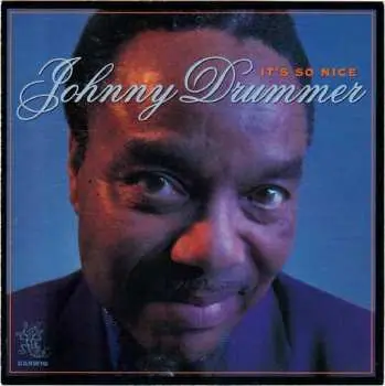 CD Johnny Drummer: It's So Nice