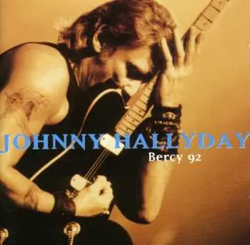 2CD Johnny Hallyday: Bercy 92