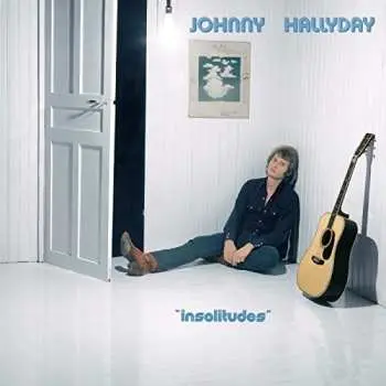 CD Johnny Hallyday: Insolitudes LTD