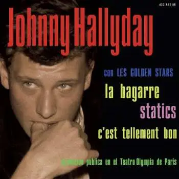 SP Johnny Hallyday: La Bagarre CLR | LTD | NUM