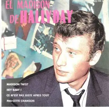 SP Johnny Hallyday: El Madison De Hallyday CLR | LTD | NUM