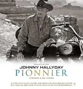2CD Johnny Hallyday: Pionnier LTD | DIGI