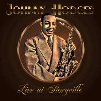 CD Johnny Hodges: Live at Storyville