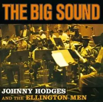 CD Johnny Hodges: The Big Sound