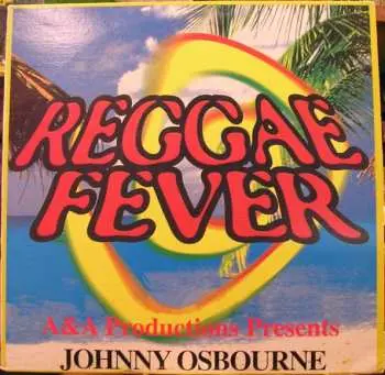 LP Johnny Osbourne: Reggae Fever