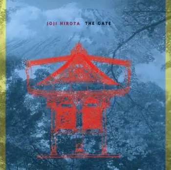 CD Joji Hirota: The Gate