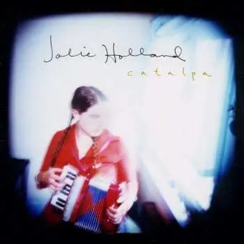 CD Jolie Holland: Catalpa