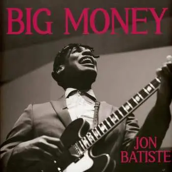 LP Jon Batiste: Big Money CLR | LTD