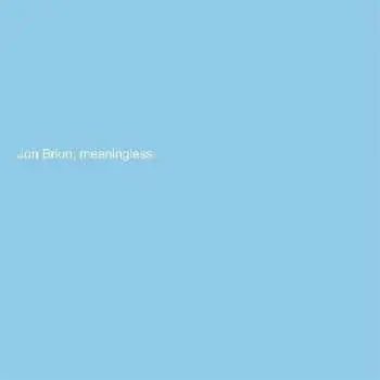 LP Jon Brion: Meaningless CLR