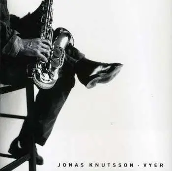 CD Jonas Knutsson: Vyer