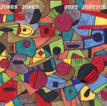 CD Jones Jones: Just Justice