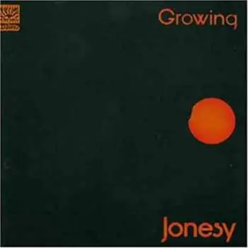 LP Jonesy: Growing