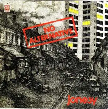 LP Jonesy: No Alternative
