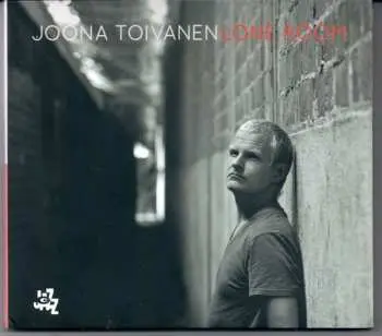 CD Joona Toivanen: Lone Room
