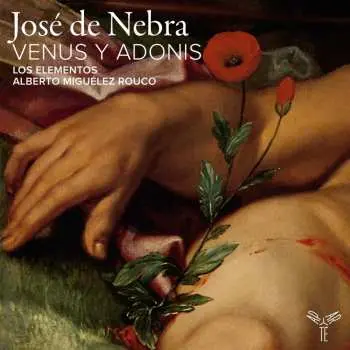 2CD Jose De Nebra: Venus Y Adonis (melodrama 1729)