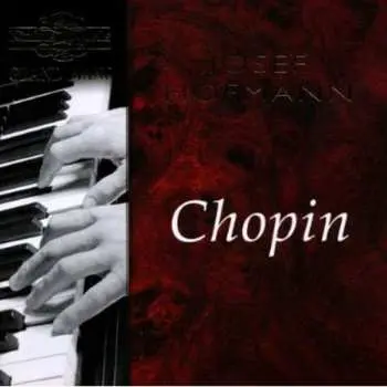 CD Josef Hofmann: Chopin