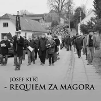 CD Josef Klíč: Requiem Za Magora