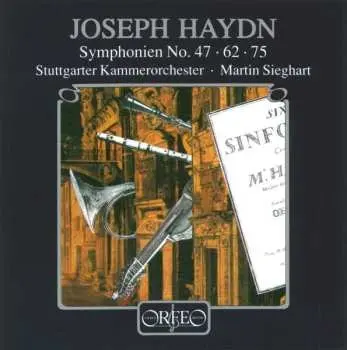 CD Joseph Haydn: Symphonien Nr.47,62,75