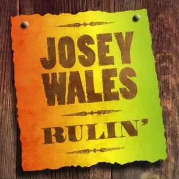 LP Josey Wales: Ruling