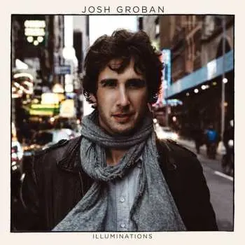 CD Josh Groban: Illuminations